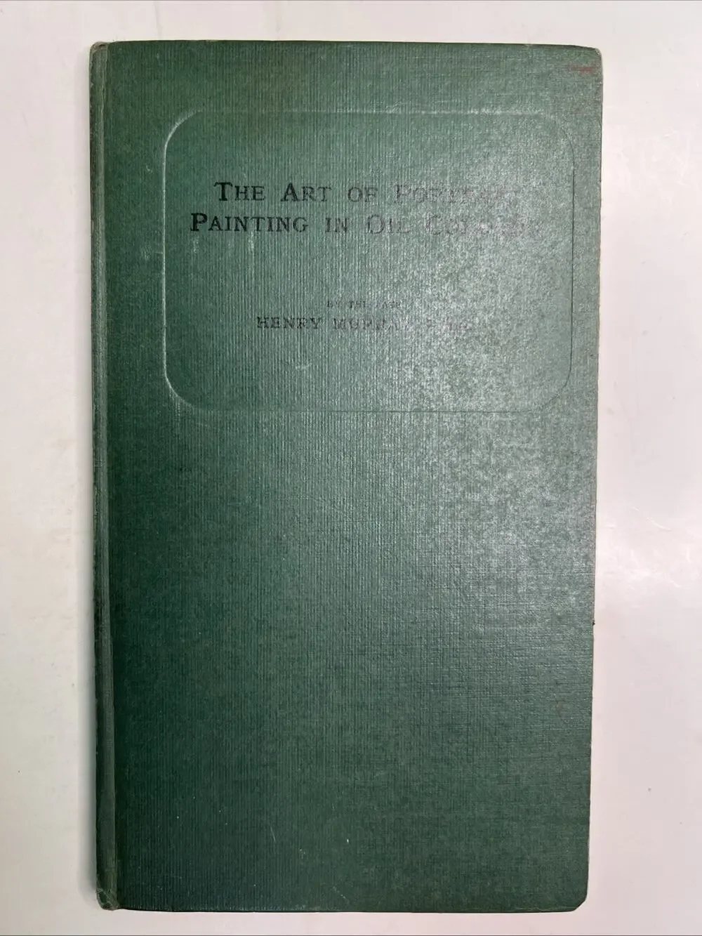 The Art of Portrait Painting in Oil Colours by Henry Murray HC Winsor & Newton